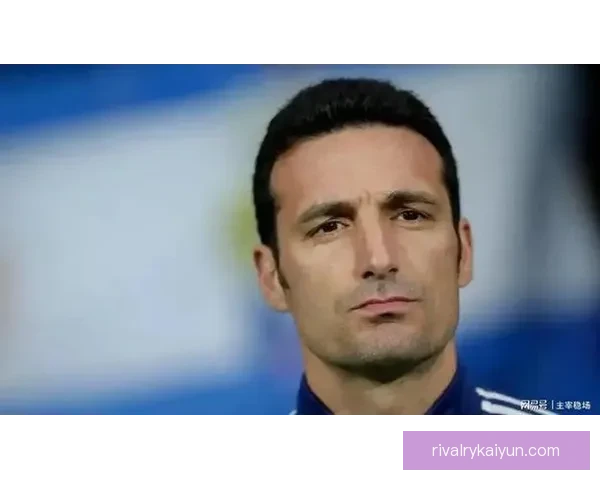 斯卡洛尼战术成功因素分析及其对球队表现的影响